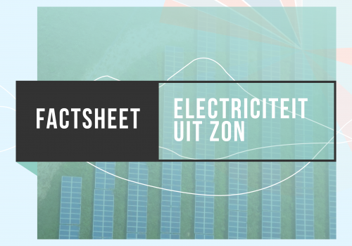 Tweede GEA-factsheet: ‘Elektriciteit uit zon’